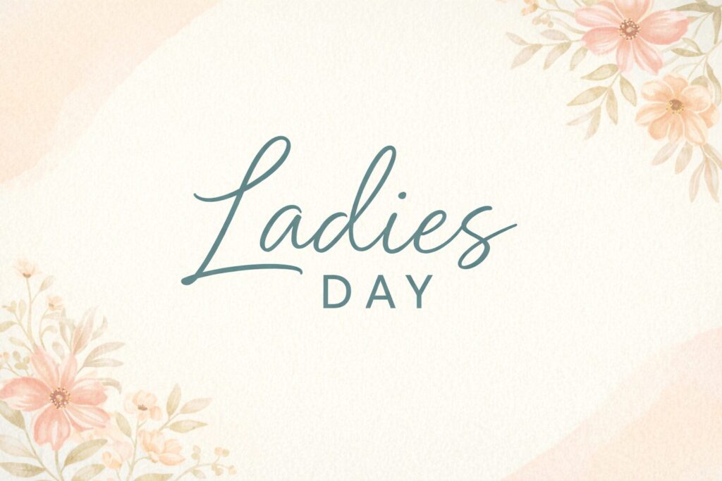Ladies Day